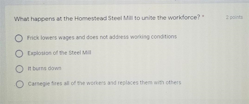 What happens at the Homestead Steel Mill to unite the workforce?" ​-example-1