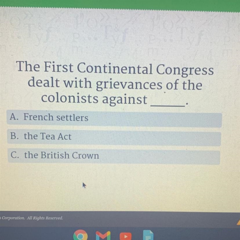 Helpppp The First Continental Congress dealt with grievances of the colonists against-example-1