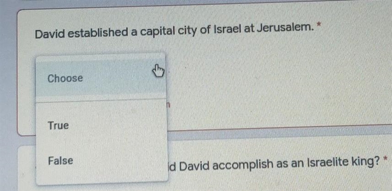 I need help on this it says david established a capital of israel at jerusalem true-example-1