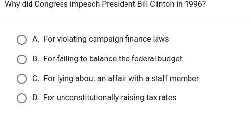 Why did congress impeach President Bill Clinton in 1996?-example-1