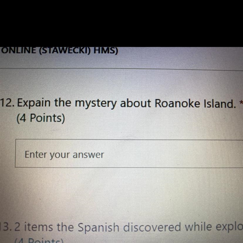 Explain the mystery about Roanoke island ￼-example-1