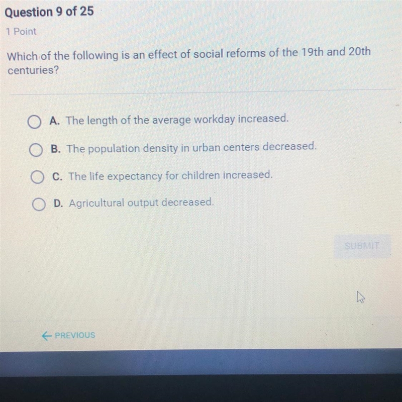 Which of the following is an effect of social reforms of the 19th and 20th centuries-example-1