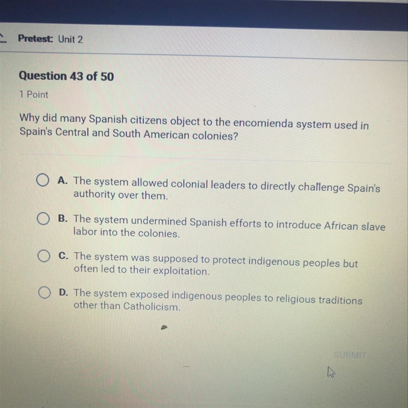 1 Point Why did many Spanish citizens object to the encomienda system used in Spain-example-1