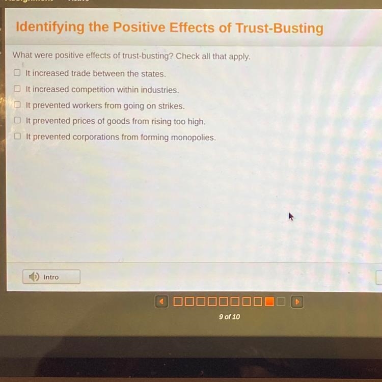 What were the positive effects of trust-busting? Check all that apply.-example-1