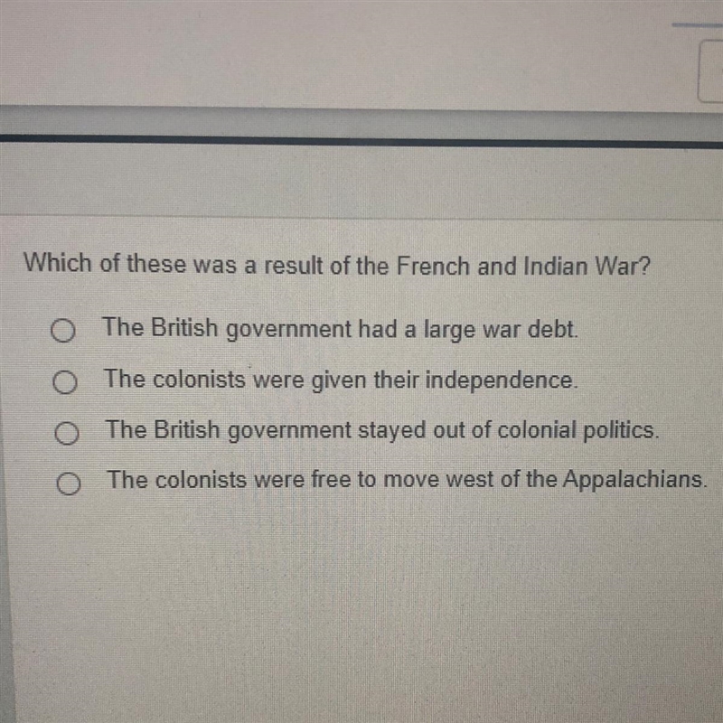 Which if these was a result for the French and Indian war please help 10 points~~-example-1