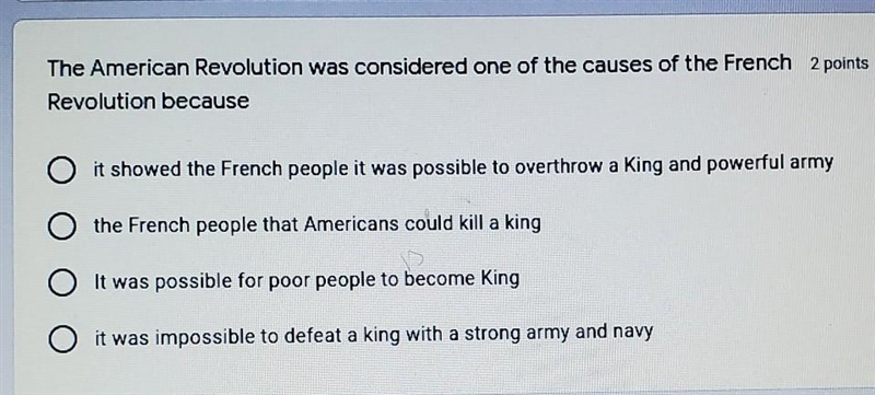 PLEASE HELPPP The American Revolution was considered one of the causes of the French-example-1