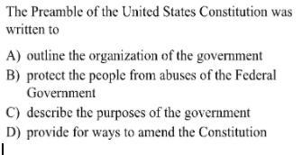 The preamble of the united states constitution was written to...-example-1