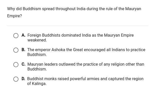 Why did buddhism spread throughout india during the rule of the mauryan Empire?-example-1