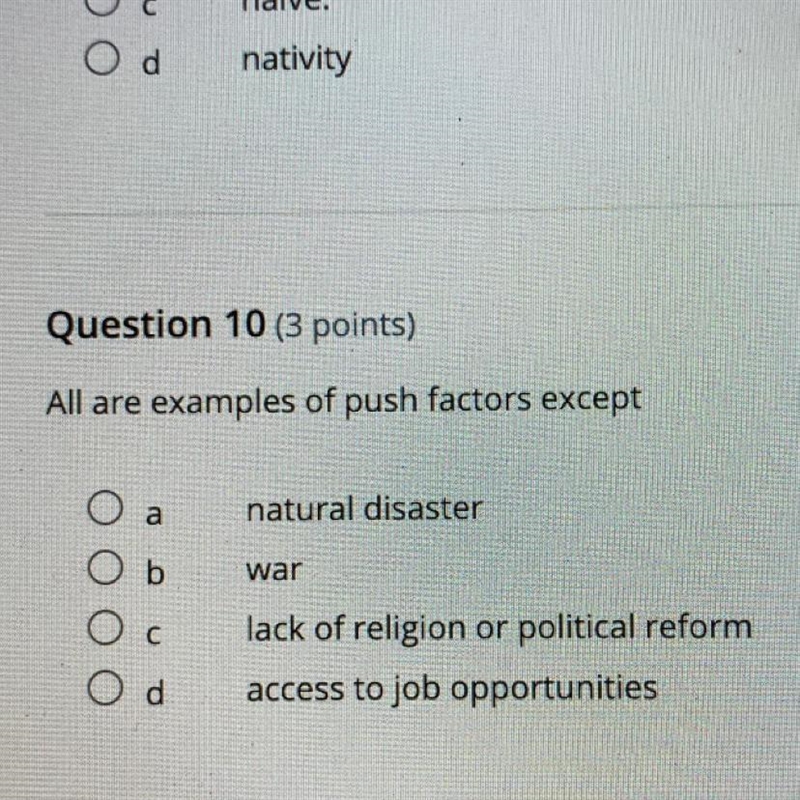 All are examples of push factors except-example-1