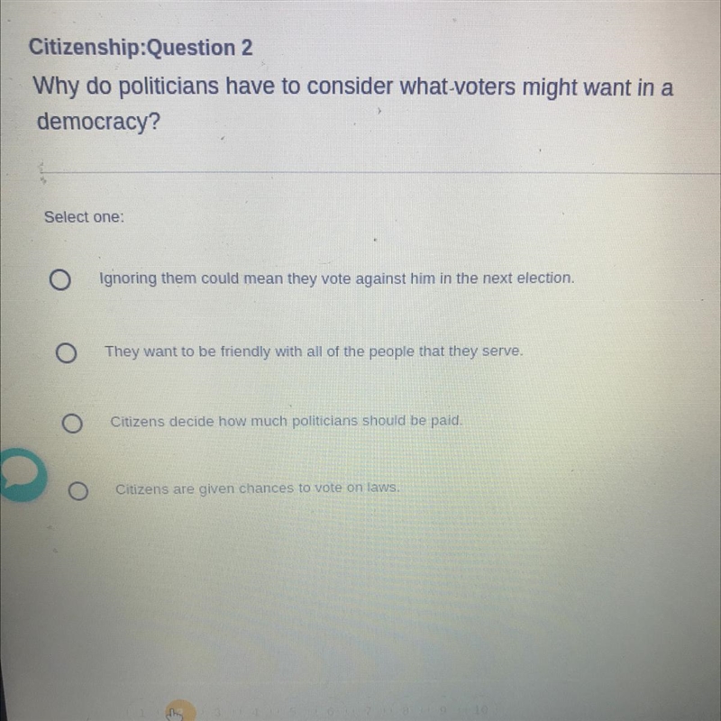 (NEED HELP FAST )Why do politicians have to consider what-voters might want in a democracy-example-1