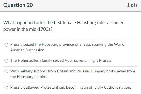 Please Help! What happened after the first female Hapsburg ruler assumed power in-example-1