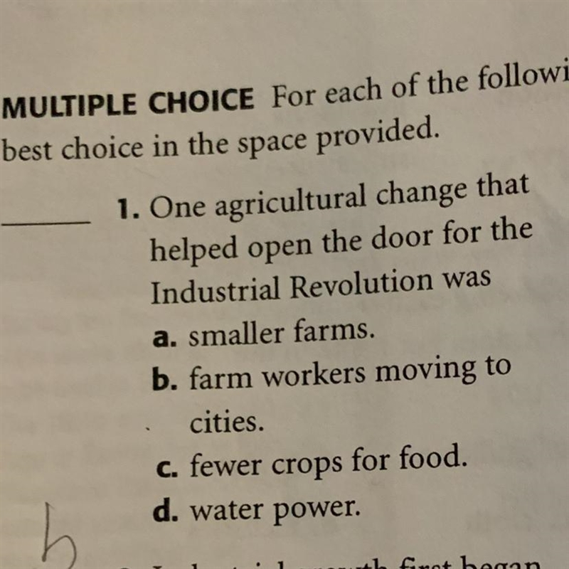 What is one agricultural change that helped open the door for the Industrial Revolution-example-1