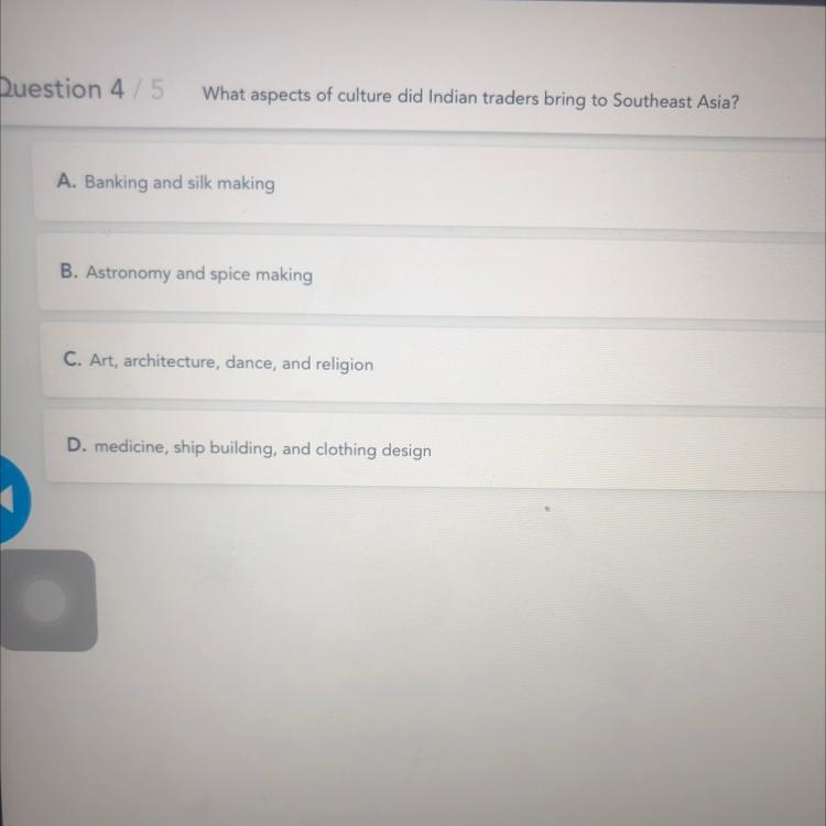 Question 4 5 What aspects of culture did Indian traders bring to Southeast Asia? A-example-1