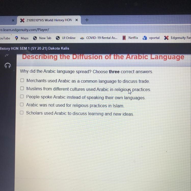 Why did the Arabic language spread? Choose three correct answers. Merchants used Arabic-example-1