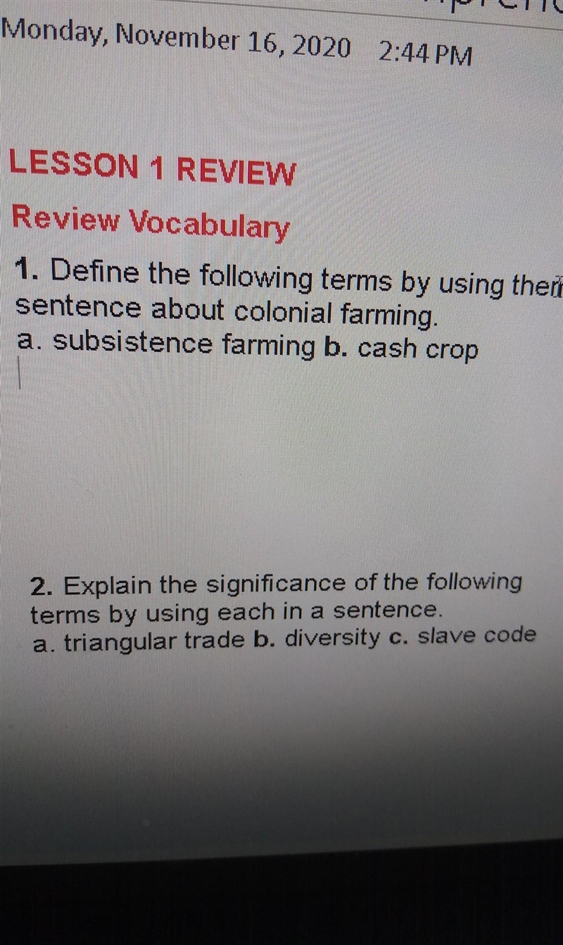 Define the following terms by using them in a sentence about colonial farming a.subsistence-example-1