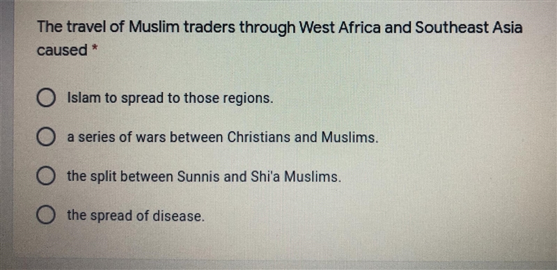 The travel of Muslim traders through West Africa and Southeast Asia caused?-example-1