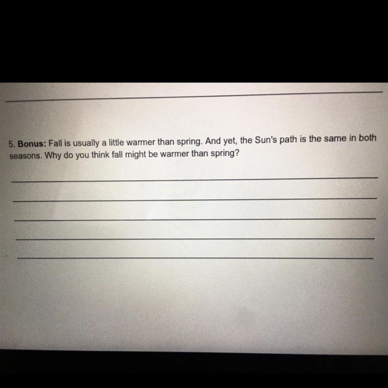 Why do you think fall might me warmer than spring-example-1