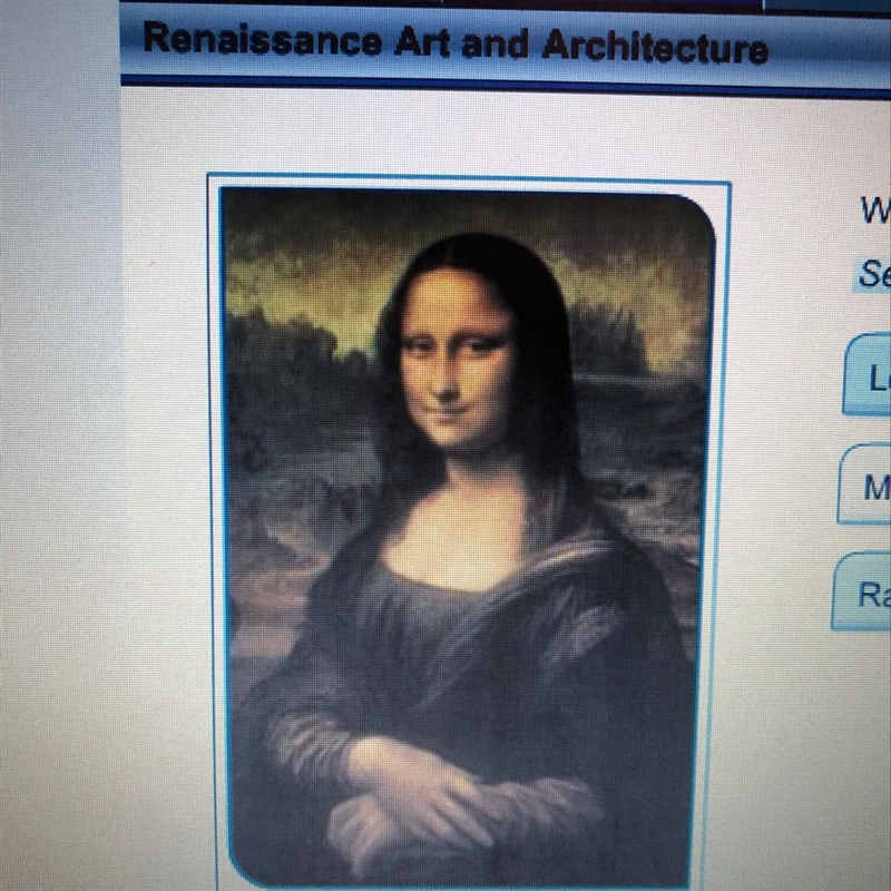 Which painter created this famous work of art? Select the correct answer Leonardo-example-1