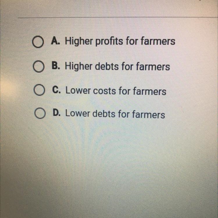 What was one result of the boom in farm production in the 1870s? A: Higher profits-example-1