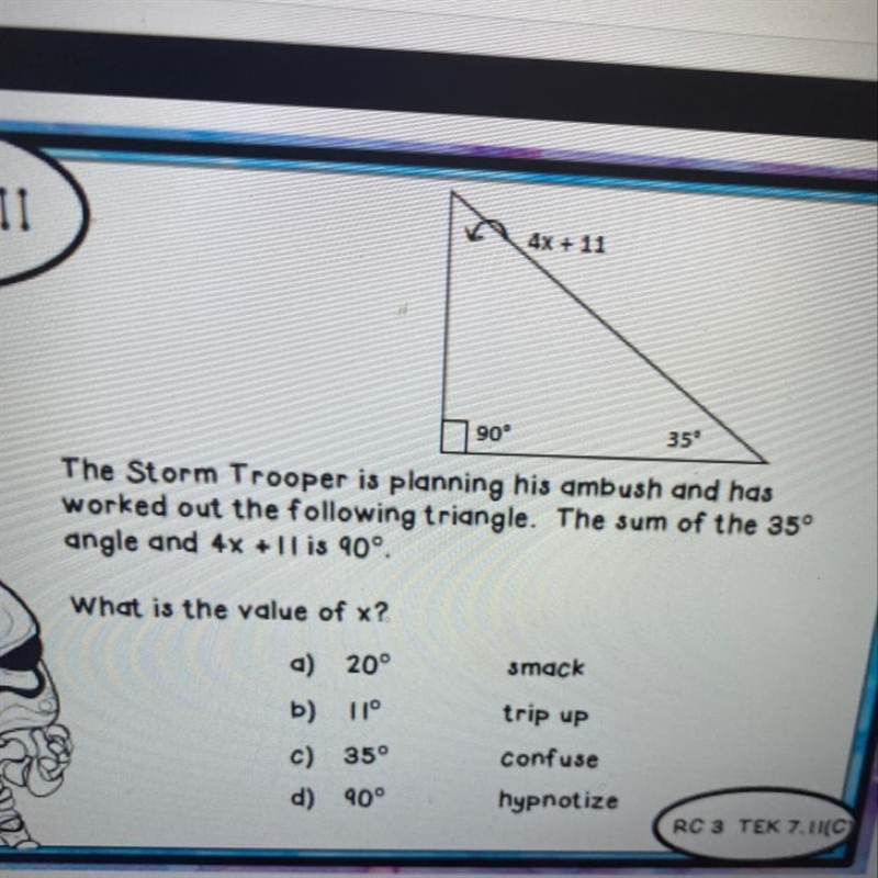 The sum is 35 angle and 4x + 11 is 90 degrees????-example-1