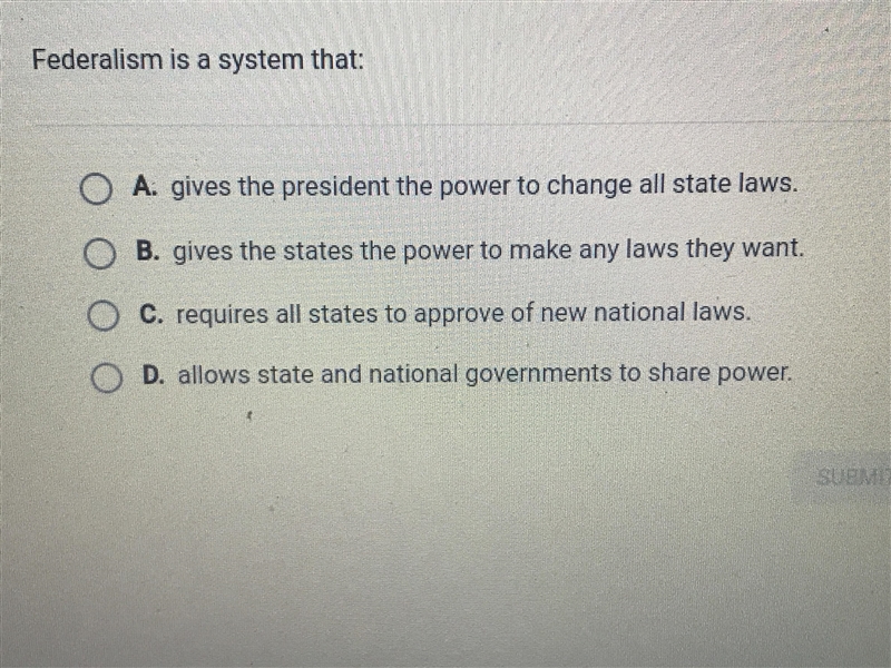 PLS ANSWER ASAP!! ✨ Federalism Is A System That:-example-1