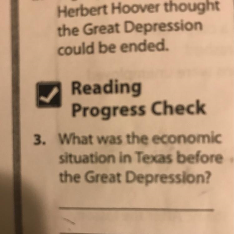 What was the economic situation in Texas before the Great Depression-example-1