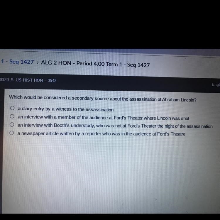 Which would be considered a secondary source about the assasination of Abraham Lincoln-example-1