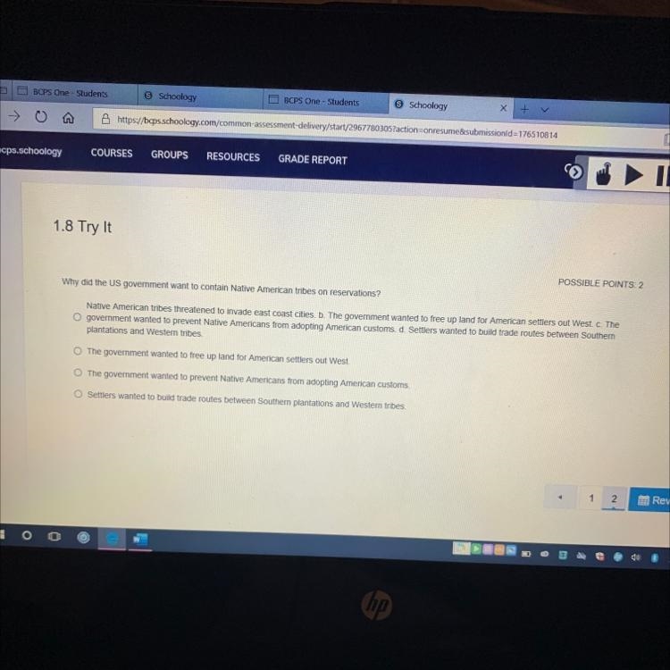 Why did the US government want to contain Native American tribes on reservations? HELPPO-example-1