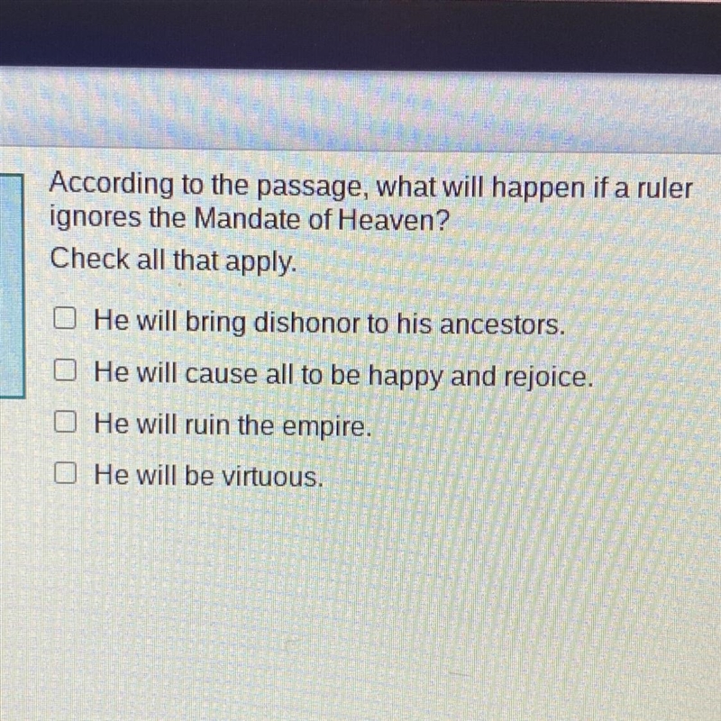 According to the passage, what will happen if a ruler ignores the Mandate of Heaven-example-1