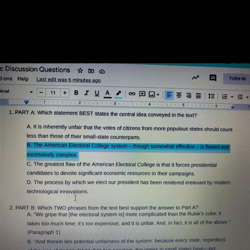 Which TWO phrases from the text best support the answer to part A? A. “We gripe that-example-1