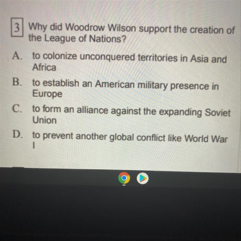 Why did Woodrow Wilson support the creation of the League Of Nations ?-example-1