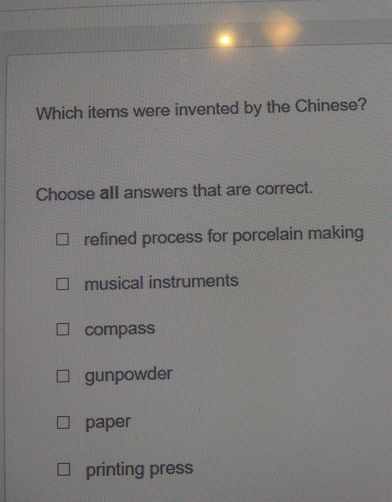 Which items were invented by the Chinese? Choose all answers that are correct.​-example-1