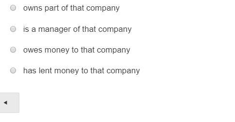 Which phrase describes a person who acquires stock in a company?-example-1