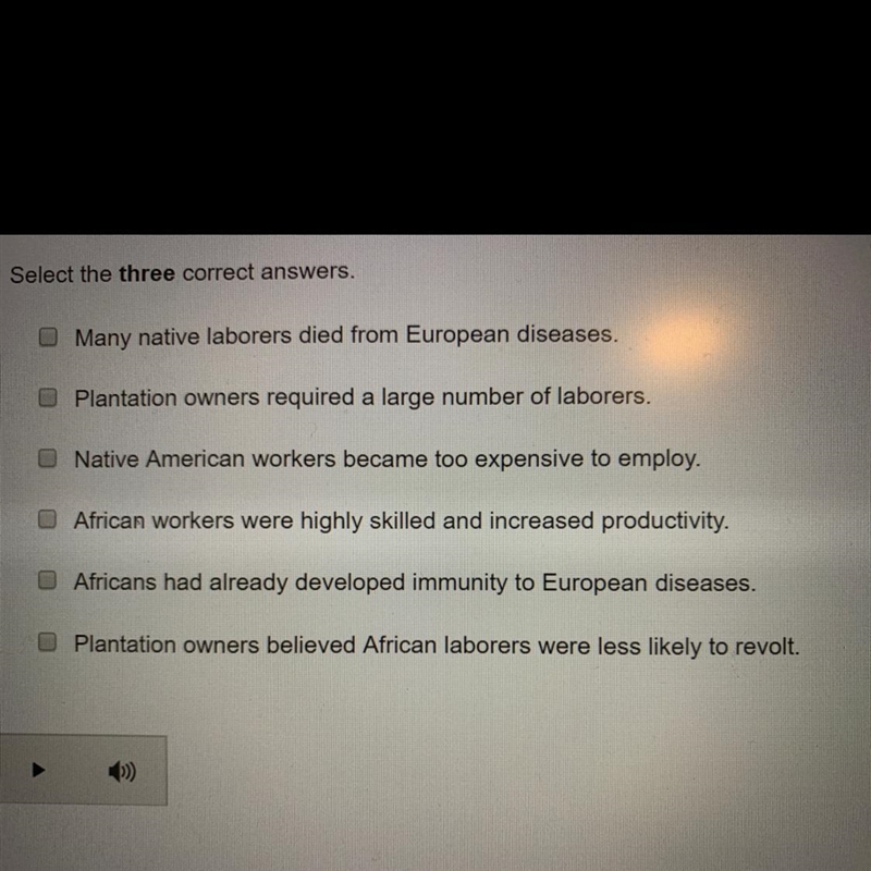 Which of the following are reasons why plantation owners began using enslaved Africans-example-1