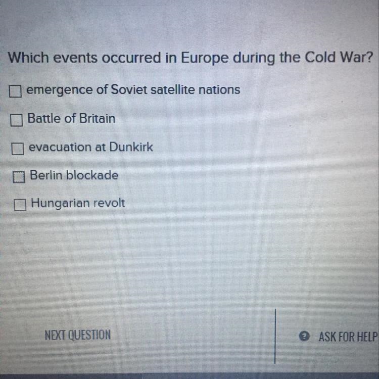 PKEASE HELP ASAP Which eventS occurred in Europe during the Cold War? emergence of-example-1