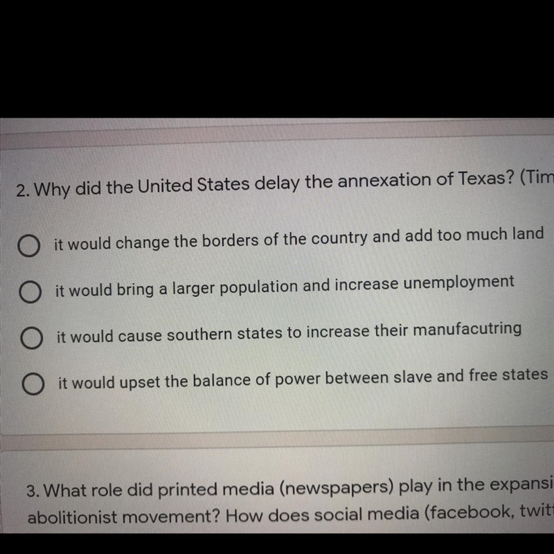 Why did the United States delay the annexation of Texas?-example-1