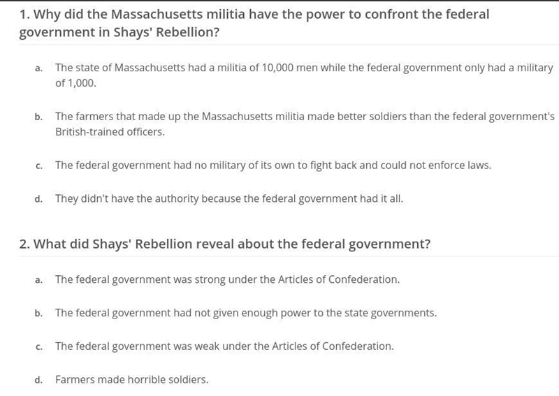 Based on Weaknesses of the Articles of Confederation and Shays Rebellion-example-1