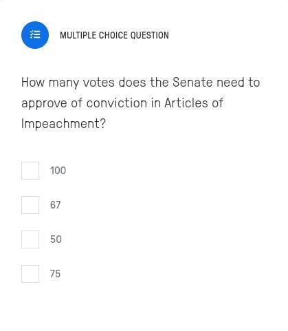 How many votes does the Senate need to approve of conviction in Articles of Impeachment-example-1