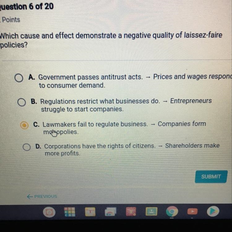 Which cause and effect demonstrates a negative quality of laissez faire policies-example-1