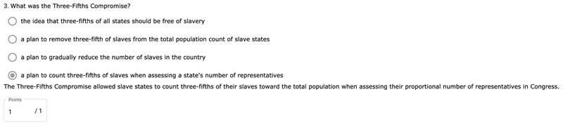 4. What was the Three-Fifths Compromise? O a plan to count three-fifths of slaves-example-1