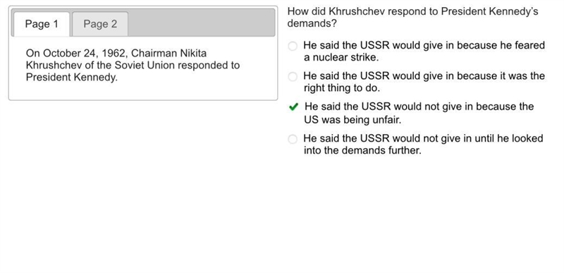 How did Khrushchev respond to President Kennedy’s demands? He said the USSR would-example-1