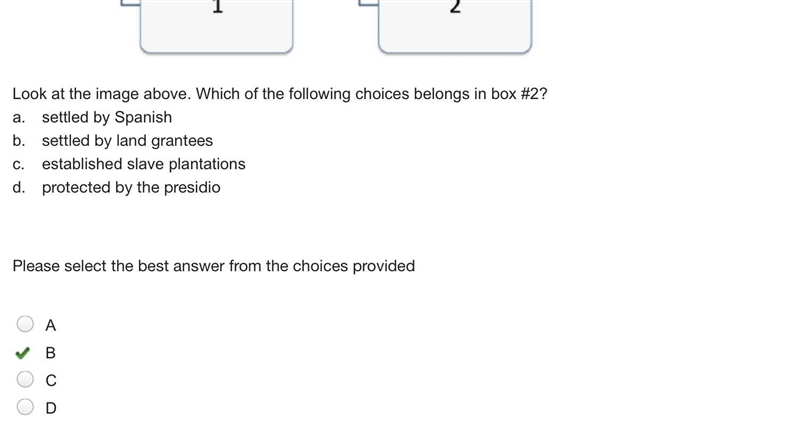 Look at the image above. Which of the following choices belongs in box #2? a. settled-example-1