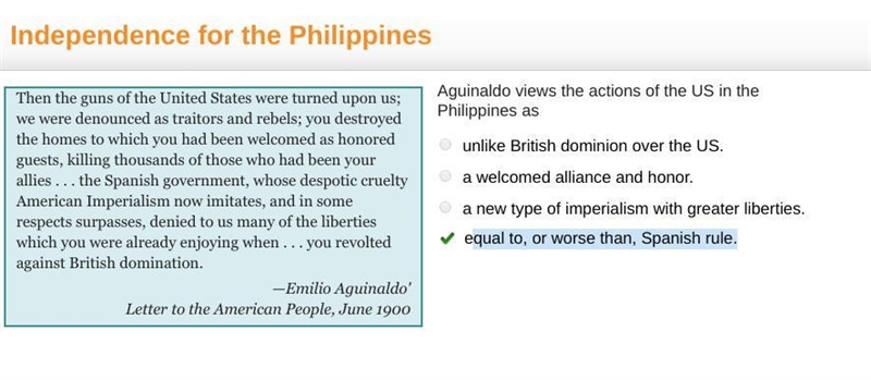 Aguinaldo views the actions of the US in the Philippines as unlike British dominion-example-1