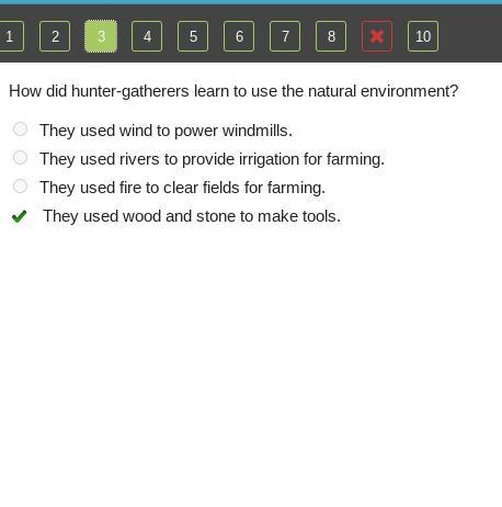 How did hunter-gatherers learn to use the natural environment? They used wind to power-example-1