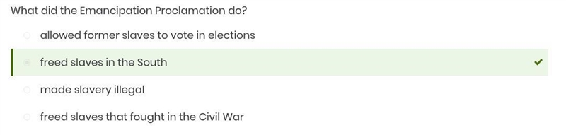 What did emancipation proclamation do. A. made slavery illegal. b. freed slaves in-example-1