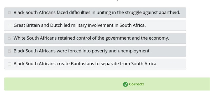 Which three statements describe the direct effects of apartheid? Black South Africans-example-1