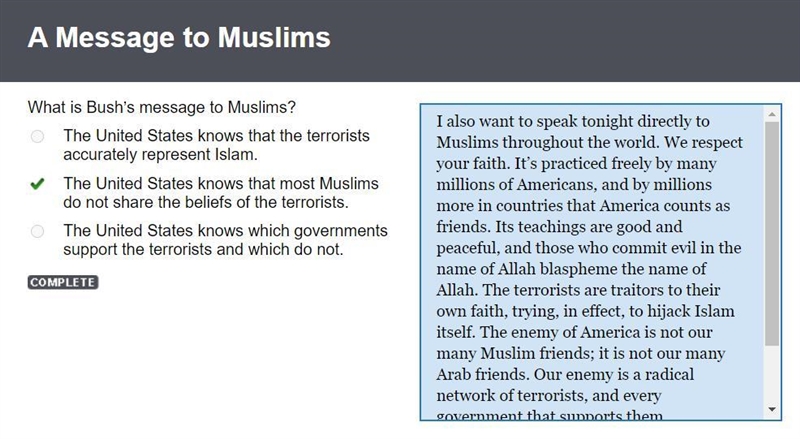 What is Bush's message to Muslims? The United States knows that the terrorists accurately-example-1