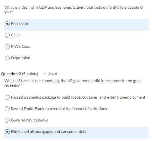 Which of these is not something the US government did in response to the great recession-example-1