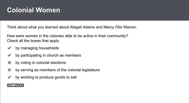 Think about what you learned about Abigail Adams and Mercy Otis Warren. How were women-example-1