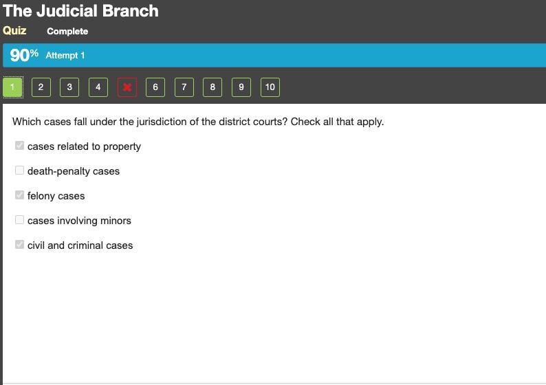 Which cases fall under the jurisdiction of the district courts? Select 3 answers. felony-example-1